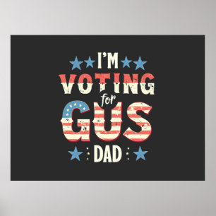 Jag röstar för Gus Pappa Harris Walz-valet Poster