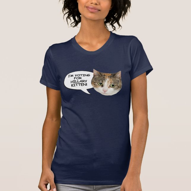 JAG RÖSTAR FÖR HILLARY KITTEN T-SHIRT (Framsida)