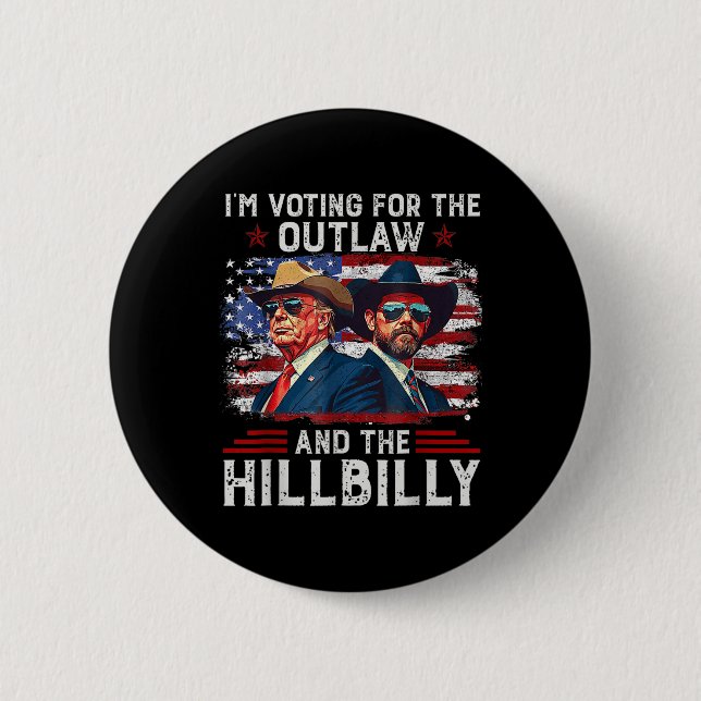 Jag röstar för lagen och Hillbilly Trump Knapp (Framsida)
