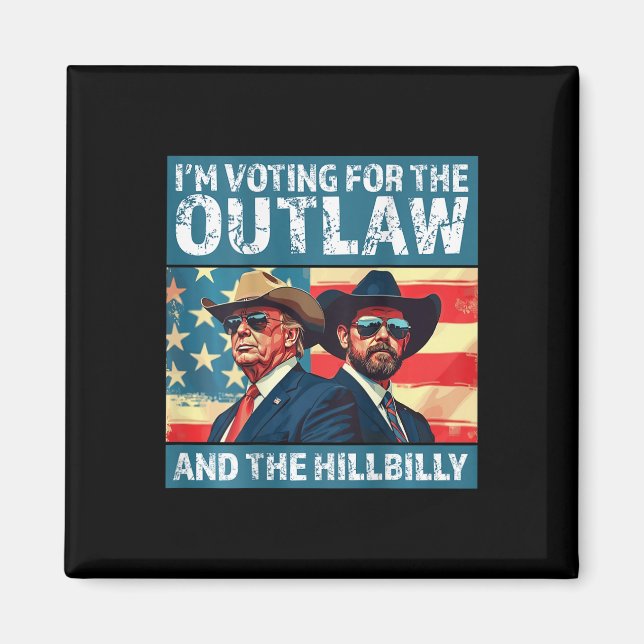 Jag röstar för lagen och Hillbilly Trump Magnet (Framsidan)