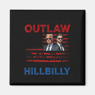 Jag röstar för lagen och Hillbilly Trump Magnet