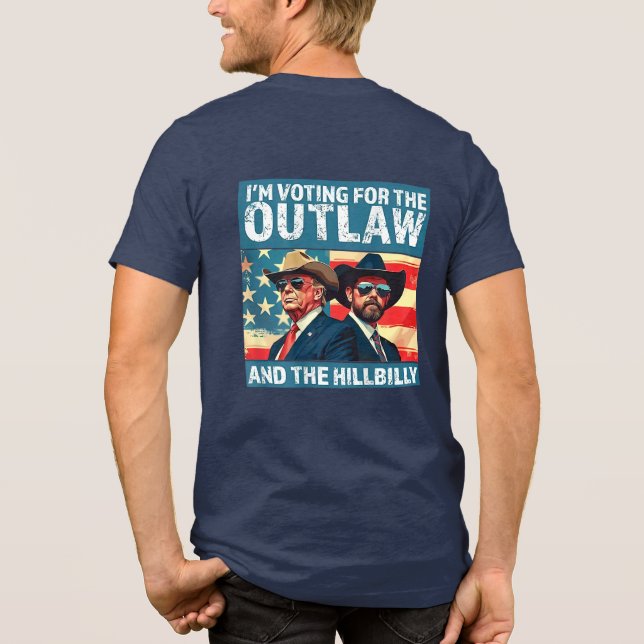 Jag röstar för lagen och Hillbilly Trump T Shirt (Baksida)