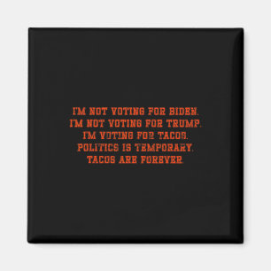 Jag röstar inte på Biden Jag röstar inte på Trump Magnet
