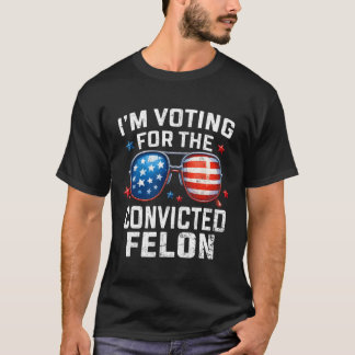 Jag Röstar På Dömd Felon Pro 2025 Amerika T Shirt