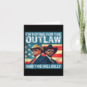 Jag röstar på outlaw och hillbilly Trump Kort