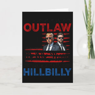 Jag röstar på outlaws och hillbilly Trump Kort