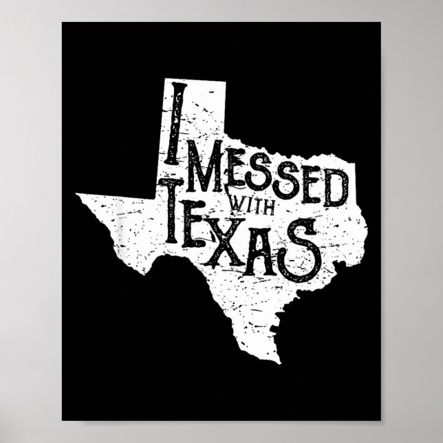 Jag Rotade Med Texas Rota Inte Med Denna Texan Rol Poster (Framsidan)