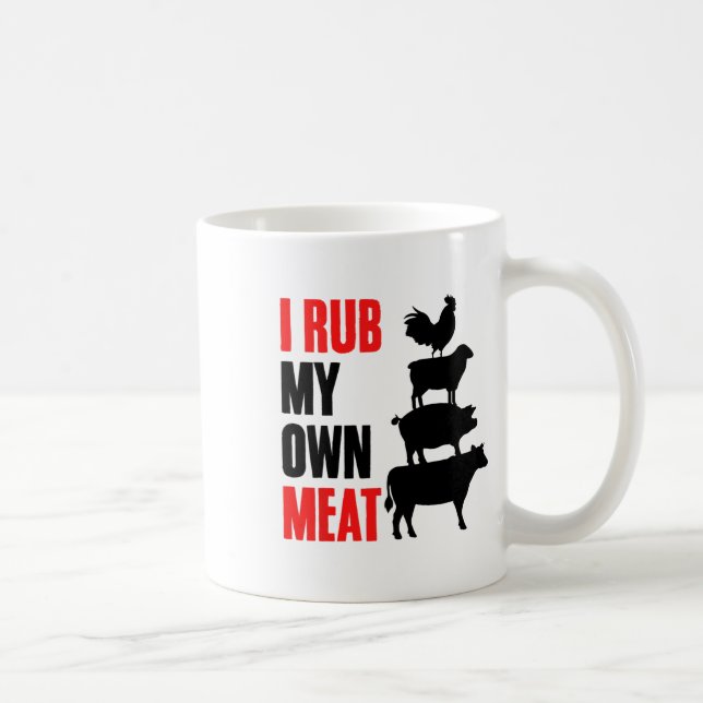 Jag rub min egen Kött Funny Bbq Grilling Smoking K Kaffemugg (Höger)
