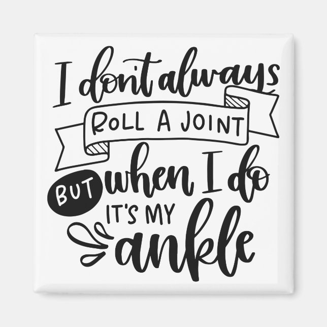 Jag rullar inte alltid en gemensam linje magnet (Framsidan)