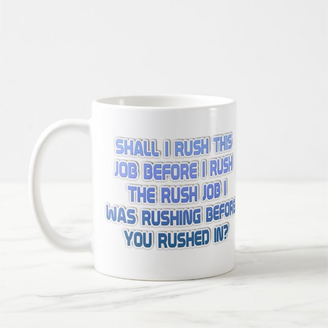 Jag rusade kaffemugg (Vänster)
