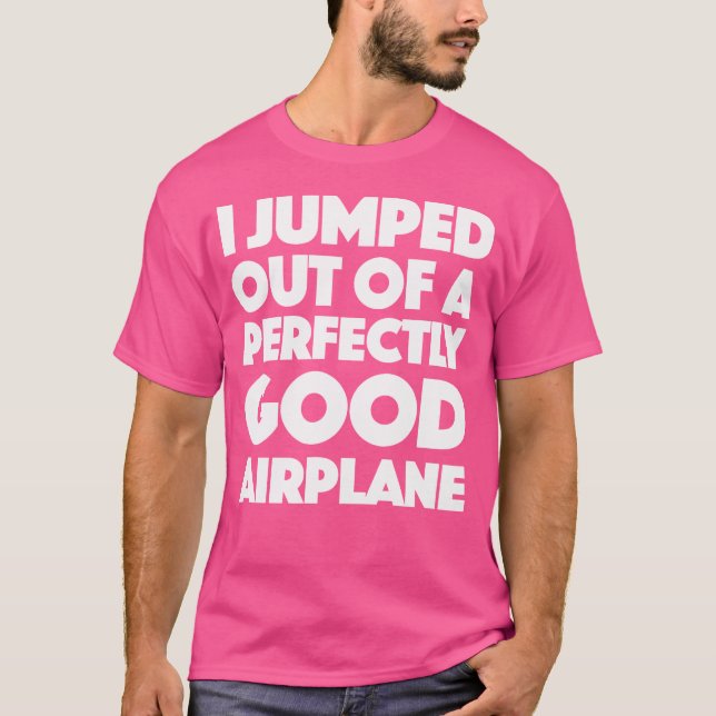 Jag rusade ur ett perfekt Bra plan T Shirt (Framsida)