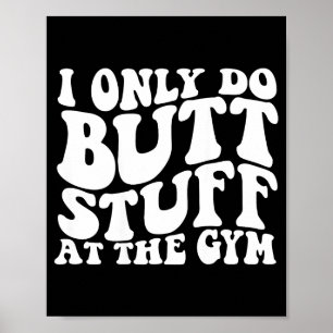 Jag Rygg Gym Bakåt Groovy Poster
