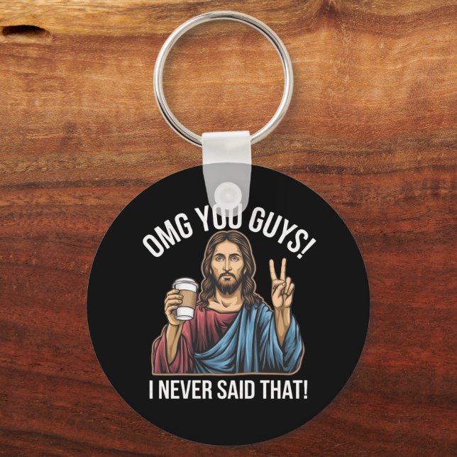 Jag sa aldrig att det var det. nyckelring (Framsida)