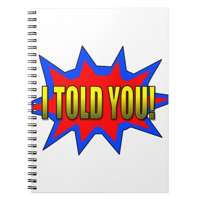 Jag sa åt dig anteckningsbok (Framsidan)