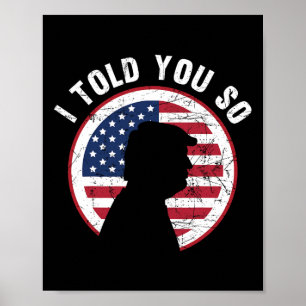 Jag sa åt dig att följa trumpetsen. poster