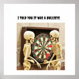 Jag sa att det var en Bullseye Poster