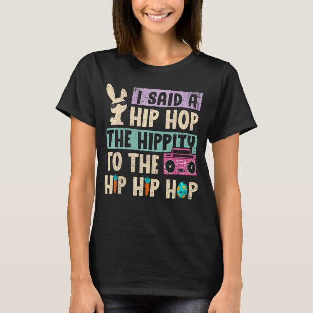 Jag sa att höften låg i Skutt Hip hop. T Shirt (Framsida)