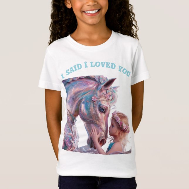 Jag sa att jag älskade dig t shirt (Framsida)