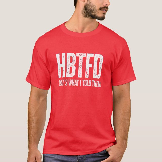 Jag sa det till dem. t shirt (Framsida)