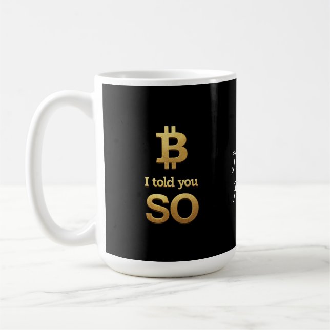 Jag sa det till dig.. kaffemugg (Vänster)