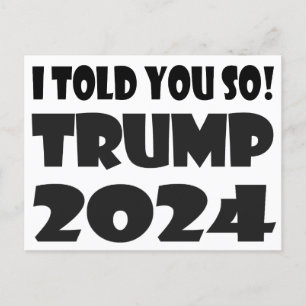 Jag sa det! Trump 2024 Vykort