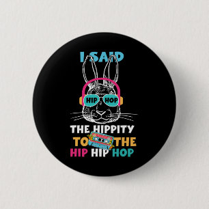 Jag sa höften till Skutt Hip hop Bunny Knapp