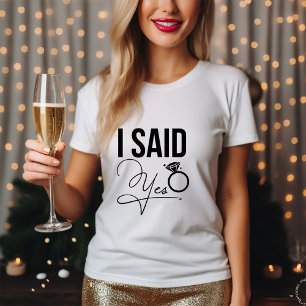 "Jag sa ja" - Bröllopsfest Tee Shirt