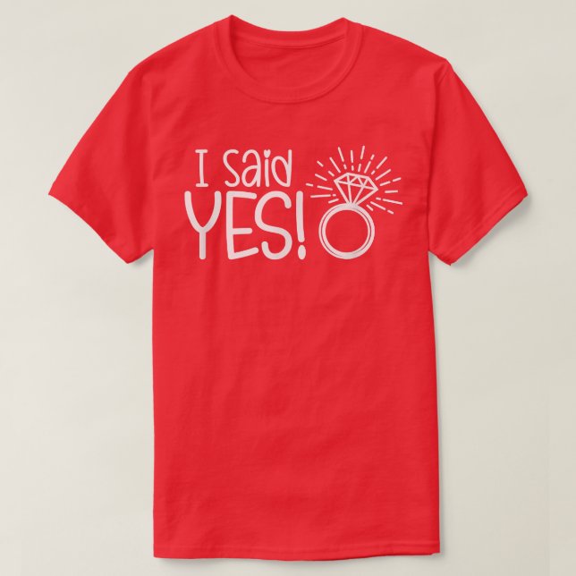 Jag Sa Ja Förlovningsfest Fästman Bröllop Brud G T Shirt (Design framsida)