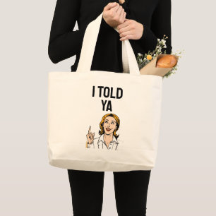 Jag sa ju Totebag Jumbo Tygkasse
