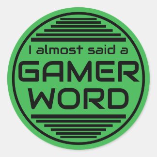 Jag sa nästan ett gamer-ord grönt svart runt klistermärke