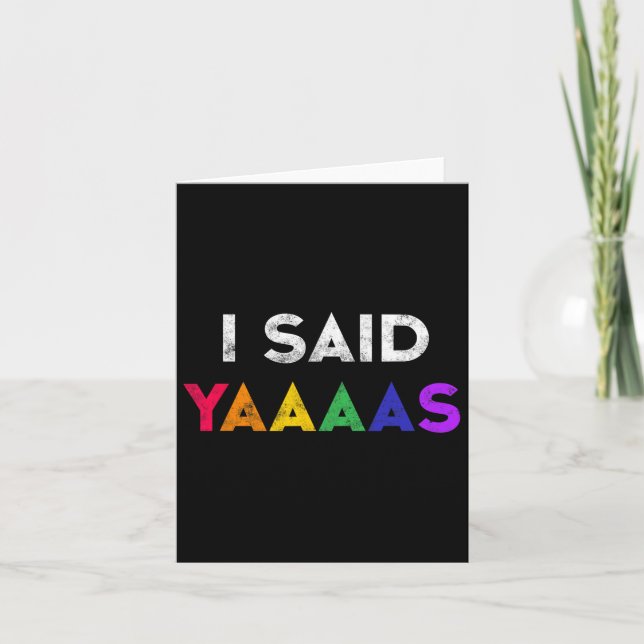 Jag sa Yaaaas Lgbt Bröllopsfest Tee Gay Lesbisk E Kort (Framsida)
