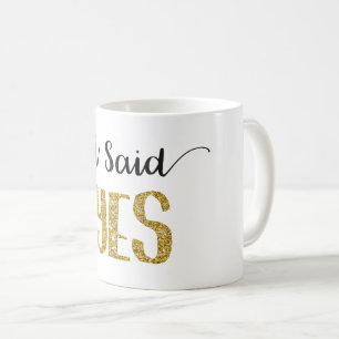Jag sade den JA brud- muggen med guld- glitterbrev Kaffemugg