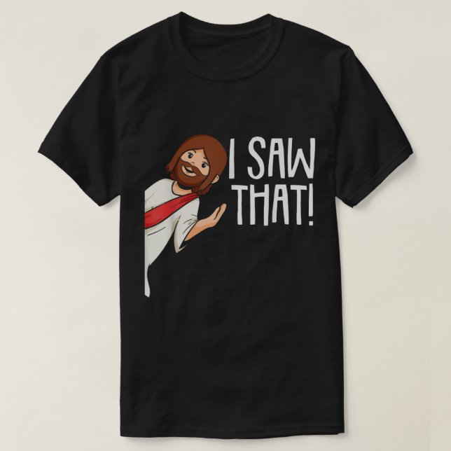 Jag såg att Jesus julfinne Memers Religiösa T Shirt (Design framsida)