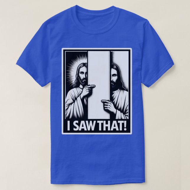 Jag såg att Jesus T Shirt (Design framsida)
