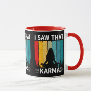 Jag såg att Karma Mugg