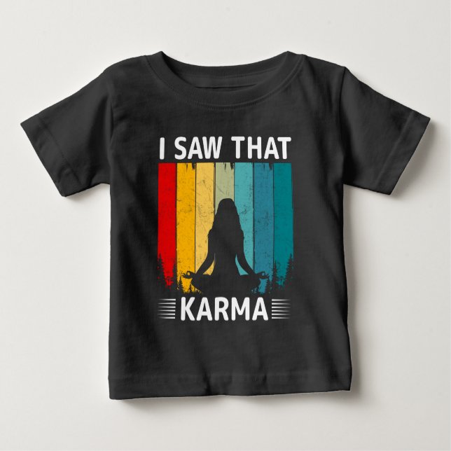 Jag såg att Karma T Shirt (Framsida)