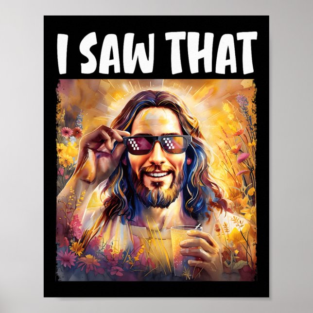 Jag såg den där nos Jesus Meme Påsk Christian Jesu Poster (Framsidan)