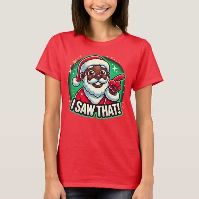 Jag såg det" Black Santa T Shirt (Framsida)