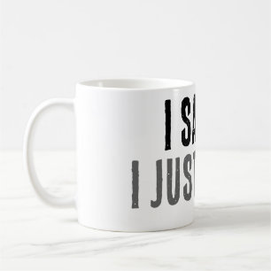 Jag såg det jag kan bara inte svara Rolig klassisk Kaffemugg