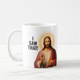 Jag såg det, Jesus såg det - Roligt Jesus Meme Kaffemugg
