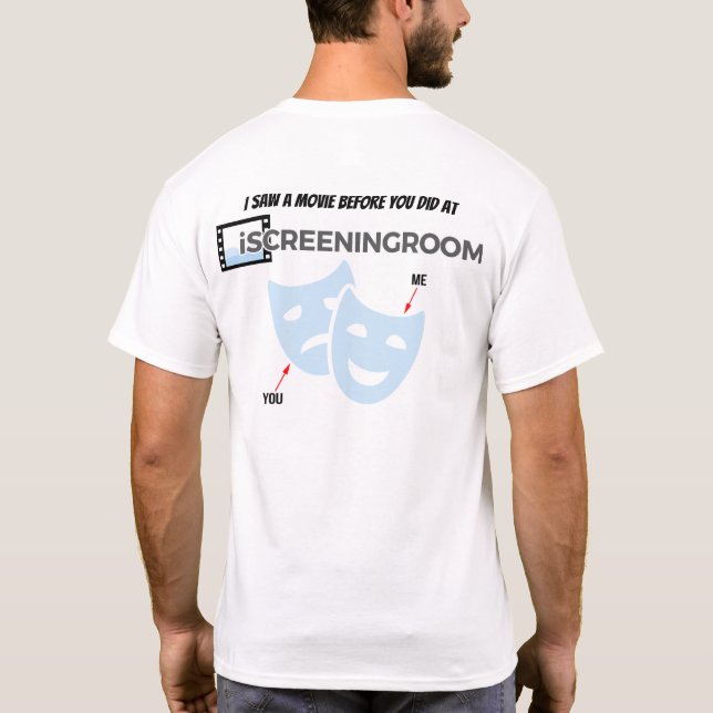 "Jag såg en film innan du gjorde det" T Shirt (Baksida)