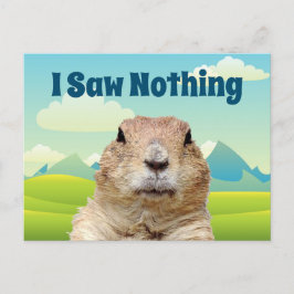 Jag såg ingenting på Groundhog-dagen Vykort