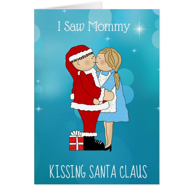 Jag såg Mamma Kissing Jultomten julkort Hälsningskort (Framsidan)