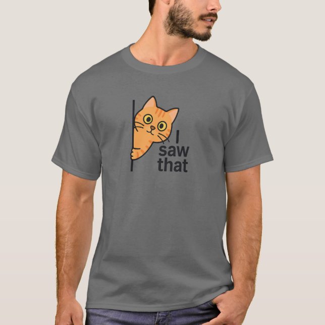 Jag såg Orangen Tabby katt T Shirt (Framsida)