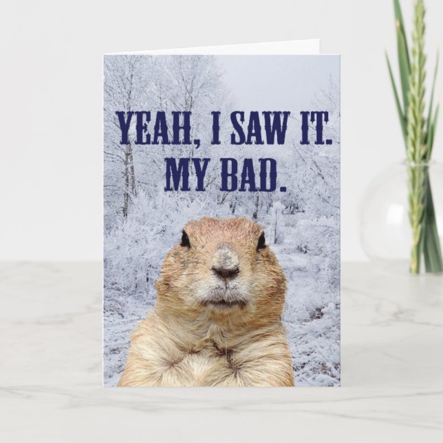 Jag sågar det den Groundhog dagen Kort (Framsida)
