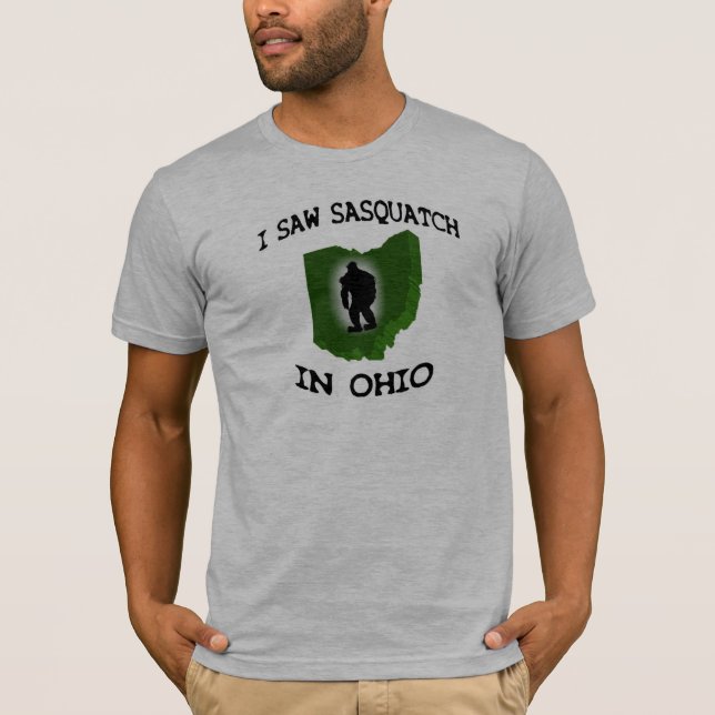 Jag sågar Sasquatch i Ohio T Shirt (Framsida)