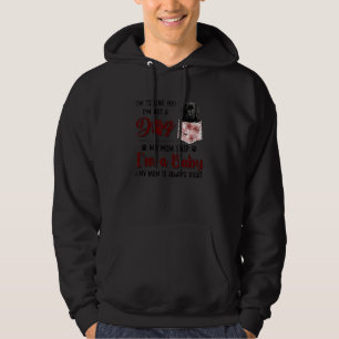 Jag säger att jag inte är en Hund min Mamma sa Bla Hoodie