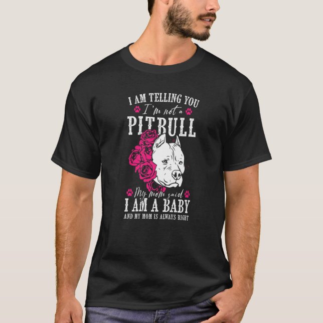 Jag säger att jag inte är Pitbull Hundägare T Shirt (Framsida)