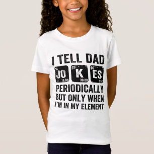 Jag säger att Pappa skämtar regelbundet, men bar T Shirt