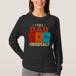Jag säger att Pappa skämtar regelbundet, men bara T Shirt